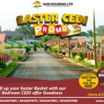 GHS HOUSING LIMITED ROLLS OUT EASTER CEDI PROMO